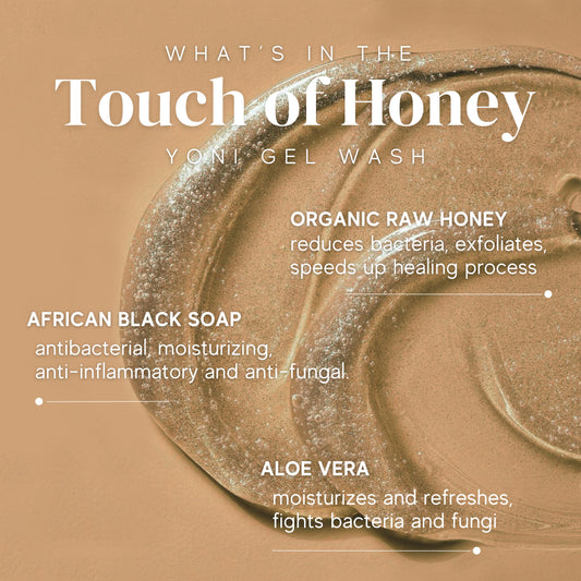 Touch of Honey Ingredients - Raw honey, african bblack soap, and aloe vera